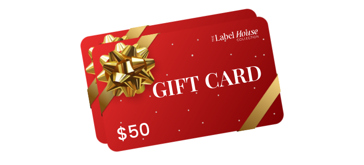 The Label House Collection E-Gift Card